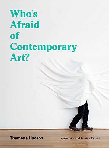 書籍Who's Afraid of Contemporary Art?(Kyung An,Jessica Cerasi/Thames and Hudson Ltd;)」の表紙画像