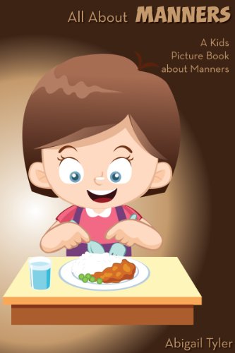 書籍Children's Book About Manners: A Kids Picture Book About Manners With Photos and Fun Fact(Abigail Tyler/Amazon Services International, Inc.)」の表紙画像