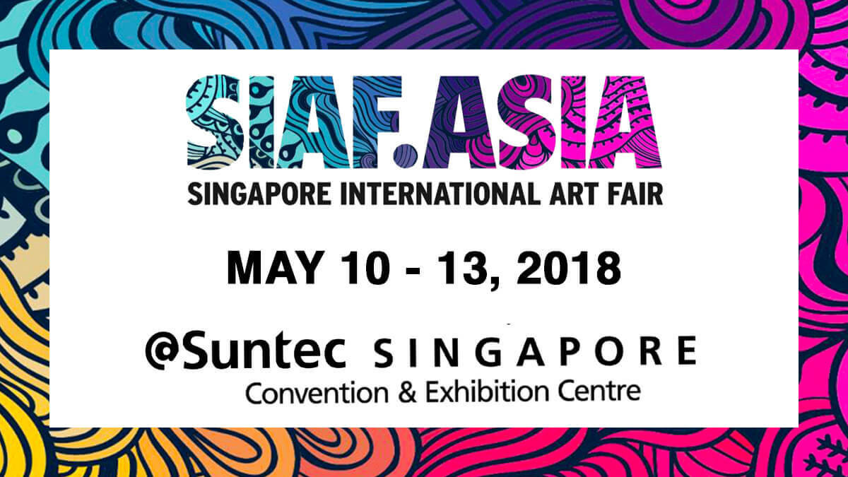 SINGAPORE INTERNATIONAL ARTIST FAIR 2018: May 11-13